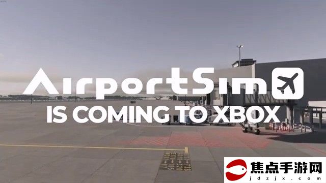 《機場：模擬地勤》8月1日登陸XSX 新預告發布