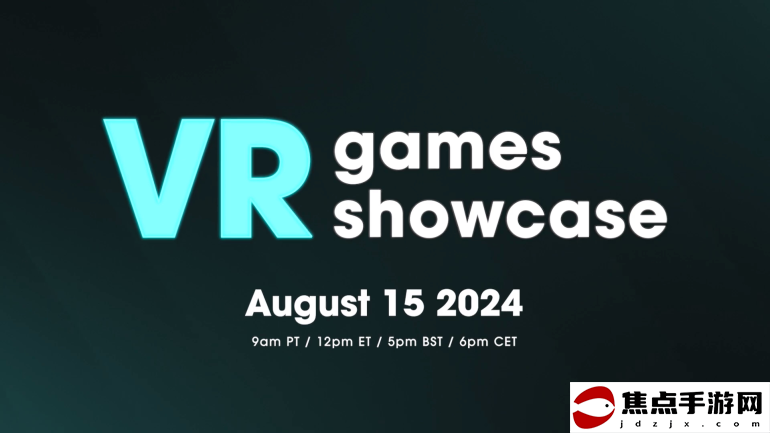 全新發布會VR游戲展將于8月15日舉行 阿卡姆VR或亮相